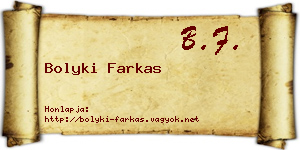 Bolyki Farkas névjegykártya
